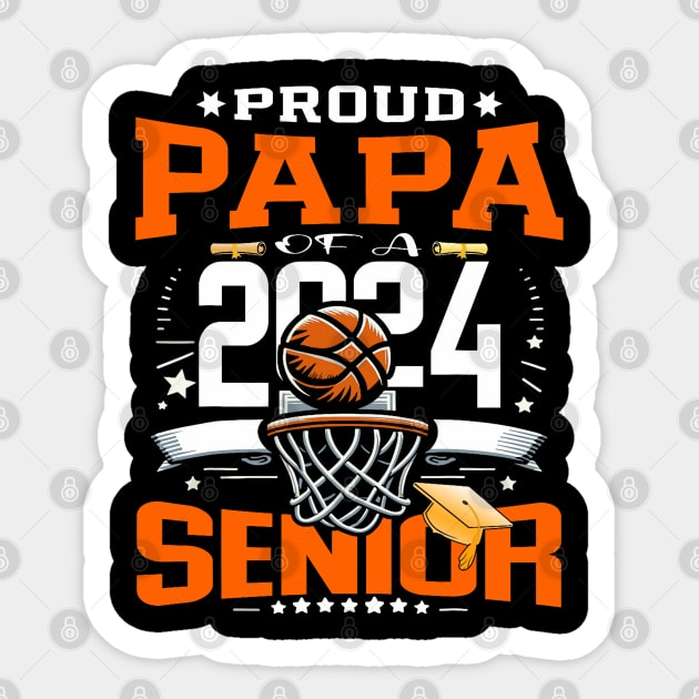 Proud Papa Of A 2024 Senior Basketball Graduate Grad 2024 Sticker by Mitsue Kersting